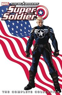 Book Cover for Steve Rogers, Super-Soldier by Ed Brubaker