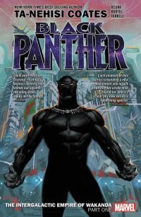 Book Cover for Intergalactic Empire of Wakanda. Part 1 by TaNehisi Coates