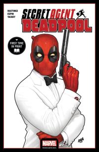 Book Cover for Secret Agent Deadpool by Chris Hastings, Matt Yackey, Rob Liefeld, Fabian Nicieza