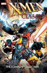 Book Cover for X-Men Classic Volume 1 by Chris Claremont, Jo Duffy