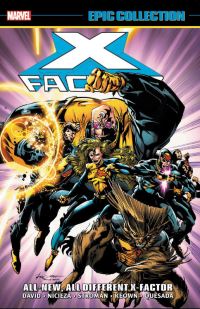 Book Cover for X-Factor Epic Collection by Peter David, Fabian Nicieza