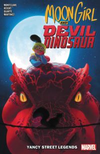 Book Cover for Moon Girl and Devil Dinosaur by Brandon Montclare