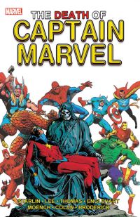 Book Cover for The Death Of Captain Marvel by Jim Starlin, Stan Lee, Roy Thomas, Doug Moench, Steve Englehart