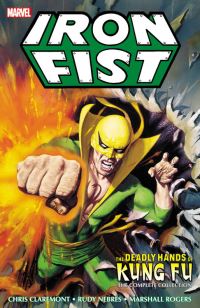 Book Cover for Deadly Hands of Kung Fu by Chris Claremont, Bill Mantlo, Tony Isabella