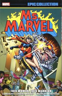 Book Cover for This Woman, This Warrior by Chris Claremont, Gerry Conway, Archie Goodwin