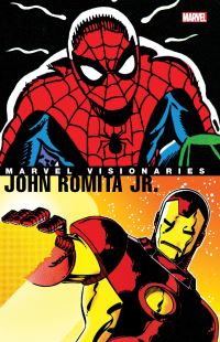 Book Cover for John Romita Jr by Roger Stern, J Michael Straczynski, Scott Edelman, Bob Layton