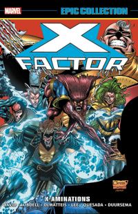 Book Cover for X-Aminations by Peter David, Scott Lobdell, Joe Quesada