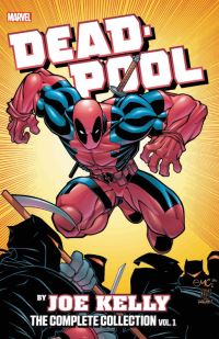 Book Cover for Deadpool by Joe Kelly Vol. 1 by Joe Kelly, Stan Lee