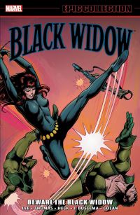 Book Cover for Beware the Black Widow by Stan Lee, Roy Thomas, Gary Friedrich