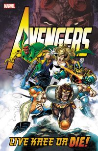 Book Cover for Live Kree or Die by Bob Harras, Kurt Busiek, Mark Waid