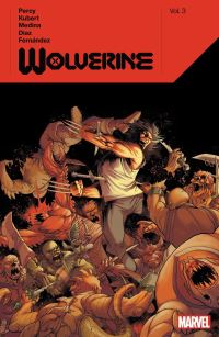 Book Cover for Wolverine by Benjamin Percy. Vol. 3 by Benjamin Percy