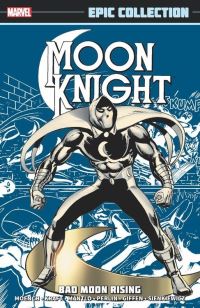 Book Cover for Bad Moon Rising by Doug Moench, David Anthony Kraft