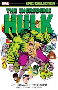 Book Cover for And Now the Wolverine by Len Wein