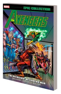 Book Cover for The Avengers/Defenders War by Steve Englehart, Roy Thomas, Jim Starlin