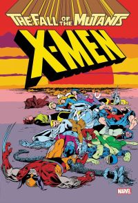 Book Cover for Fall of the Mutants by Louise Simonson, Chris Claremont, Mark Gruenwald