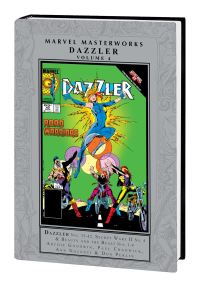 Book Cover for Dazzler. Vol. 4 by Archie Goodwin, Ann Nocenti, Jim Shooter