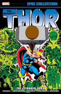 Book Cover for The Eternals Saga by Roy Thomas, Mark Gruenwald, Ralph Macchio
