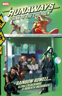 Book Cover for Think of the Children by Rainbow Rowell, Dee Cunniffe, Brian K Vaughan, Adrian Alphona