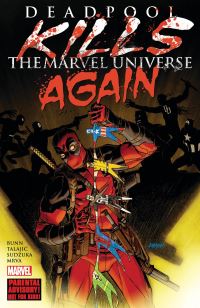 Book Cover for Deadpool Kills the Marvel Universe Again by Cullen Bunn