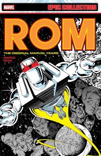Book Cover for Rom Epic Collection by Bill Mantlo, P Craig Russell