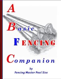 Book Cover for A Basic Fencing Companion by Paul Sise