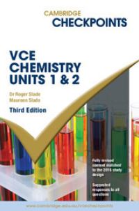 Book Cover for Cambridge Checkpoints VCE Chemistry Units 1&2 by Roger Slade, Maureen Slade