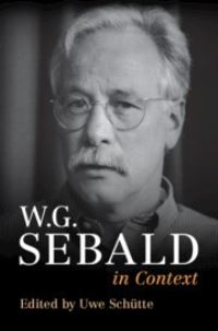 Book Cover for W.G. Sebald in Context by Uwe Schütte