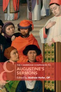 Book Cover for The Cambridge Companion to Augustine's Sermons by Andrew Hofer
