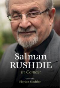 Book Cover for Salman Rushdie in Context by Florian Stadtler