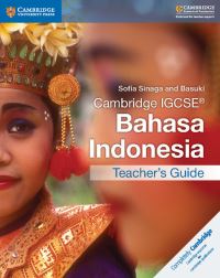 Book Cover for Cambridge IGCSE Bahasa Indonesia. Teacher's Guide by Sofia Sinaga, Basuki