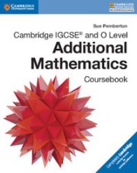 Book Cover for Cambridge IGCSE and O Level Additional Mathematics. Coursebook by Sue Pemberton