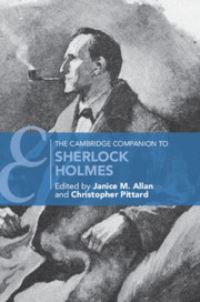 Book Cover for The Cambridge Companion to Sherlock Holmes by Janice M Allan, Christopher Pittard