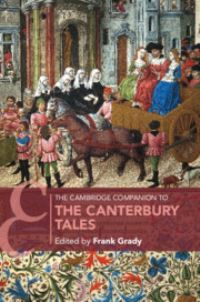 Book Cover for The Cambridge Companion to 'The Canterbury Tales' by Frank Grady
