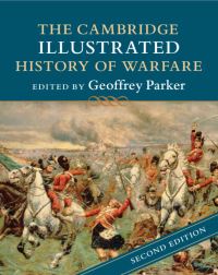 Book Cover for The Cambridge Illustrated History of Warfare by Geoffrey Parker