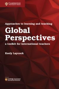 Book Cover for Approaches to Learning and Teaching Global Perspectives by Keely Laycock