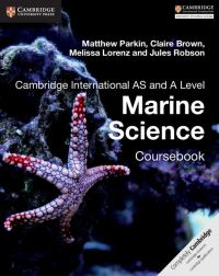 Book Cover for Cambridge International AS and A Level Marine Science. Coursebook by Matthew Parkin, Claire Brown, Melissa Lorenz, Jules Robson