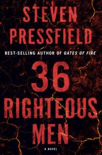 Book Cover for 36 Righteous Men by Steven Pressfield