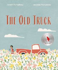 Book Cover for The Old Truck by Jarrett Pumphrey, Jerome Pumphrey