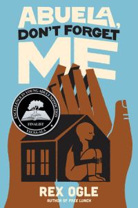 Book Cover for Abuela, Don't Forget Me by Rex Ogle