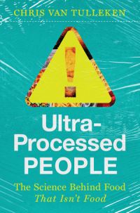 Book Cover for Ultra-Processed People by Chris van Tulleken