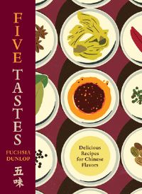 Book Cover for Five Tastes by Fuchsia Dunlop
