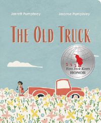 Book Cover for The Old Truck by Jerome Pumphrey, Jarrett Pumphrey