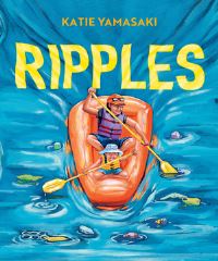 Book Cover for Ripples by Katie Yamasaki