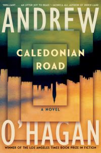 Book Cover for Caledonian Road by Andrew O'Hagan