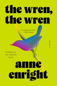 Book Cover for The Wren, the Wren by Anne Enright