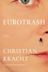 Book Cover for Eurotrash by Christian Kracht