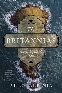 Book Cover for The Britannias by Alice Albinia