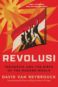 Book Cover for Revolusi by David Van Reybrouck