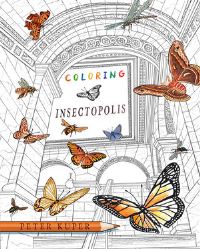 Book Cover for Coloring Insectopolis by Peter Kuper