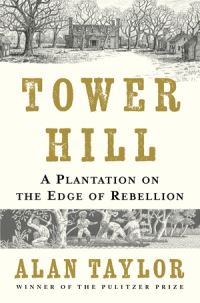 Book Cover for Tower Hill by Alan Taylor